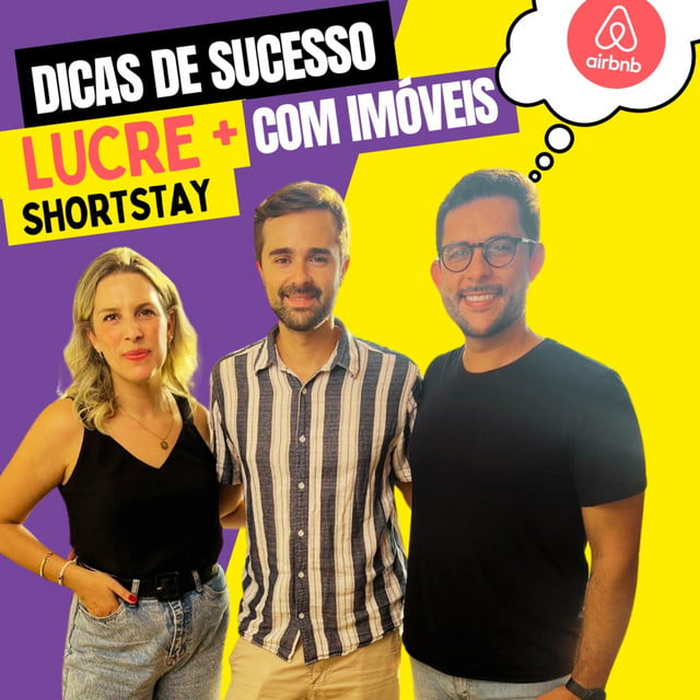 Podcast Dicas de Sucesso Airbnb Shorstay
