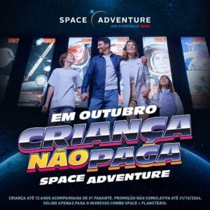 Space Adventura Criança não paga em Outubro